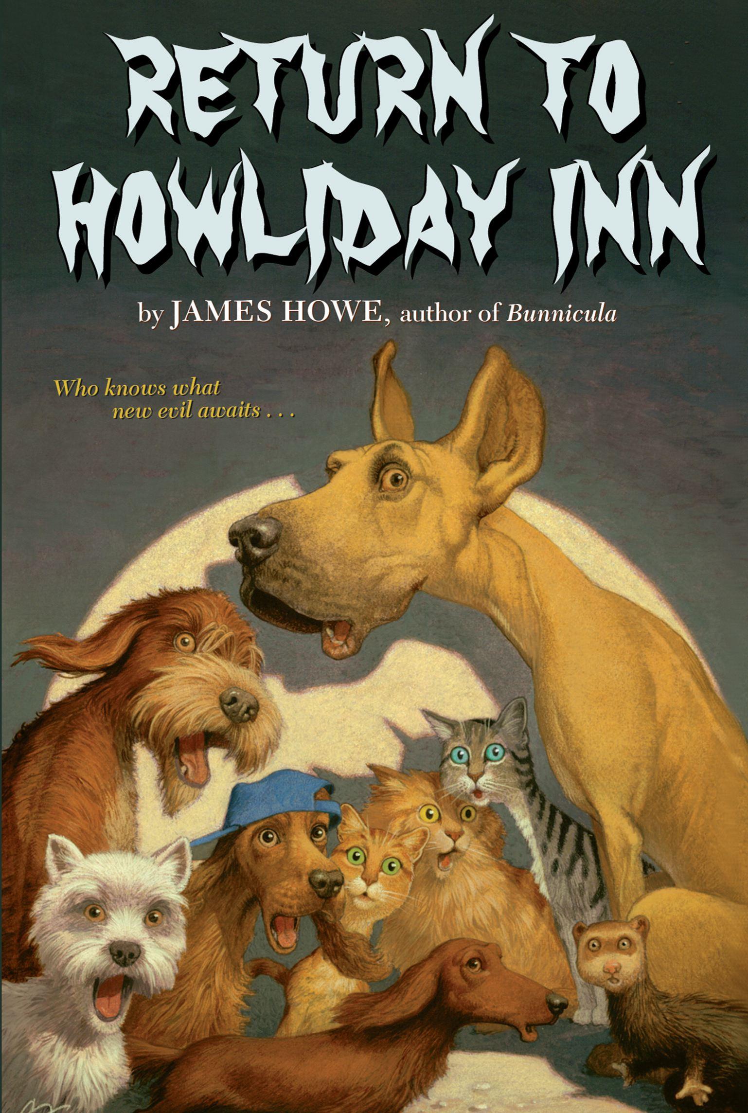 Return to Howliday Inn