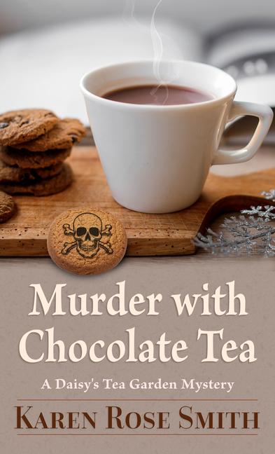 Murder with Chocolate Tea