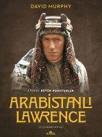 Arabistanli Lawrence - Osprey Büyük Komutanlar