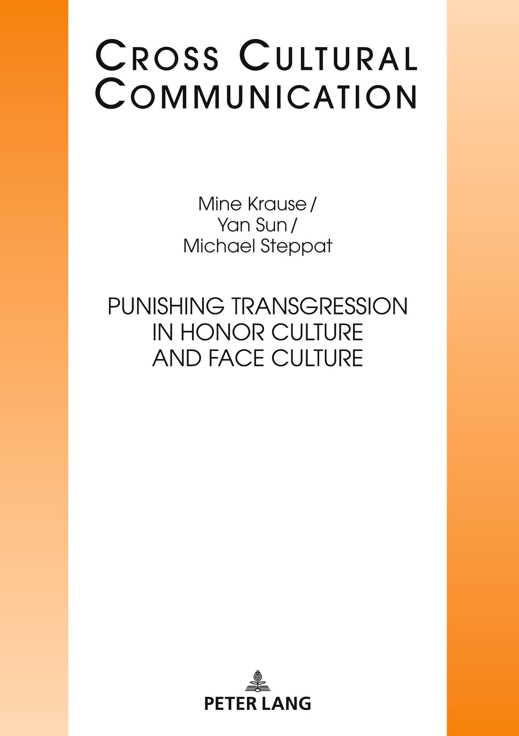 Punishing Transgression in Honor Culture and Face Culture