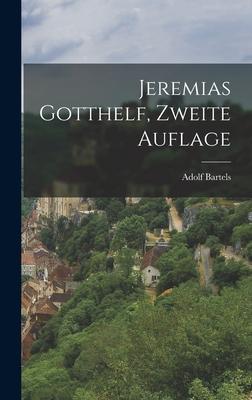 Jeremias Gotthelf, Zweite Auflage