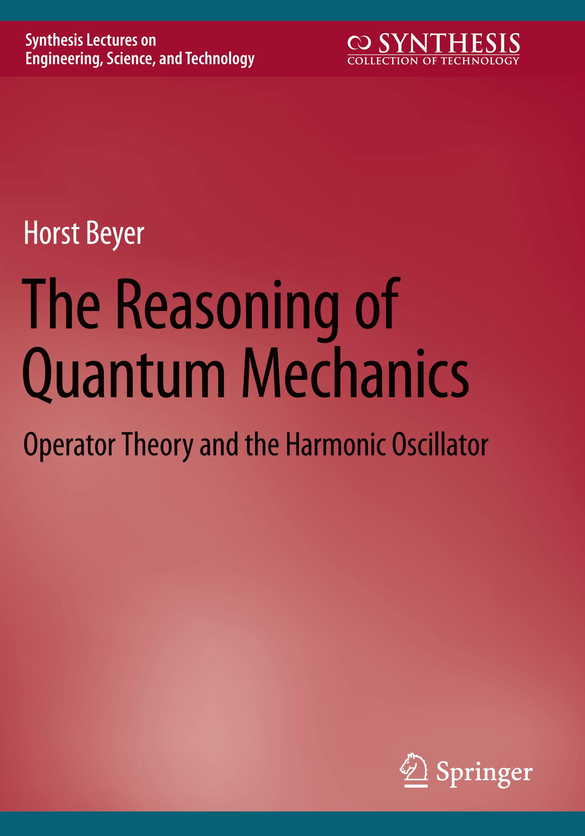 The Reasoning of Quantum Mechanics