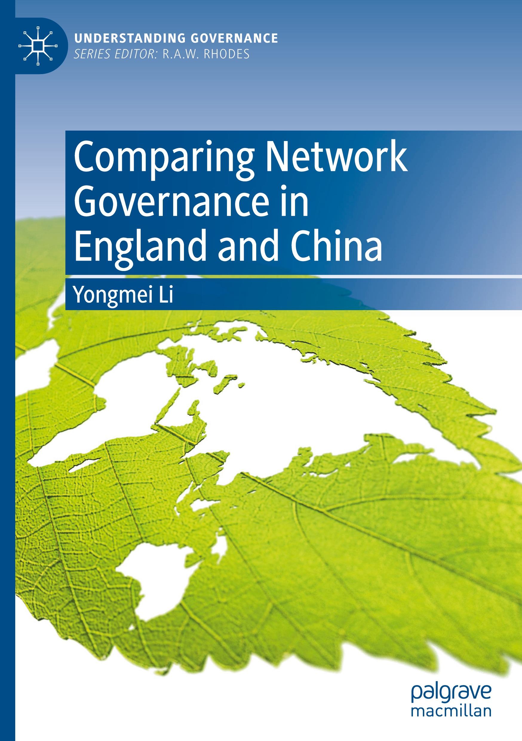 Comparing Network Governance in England and China