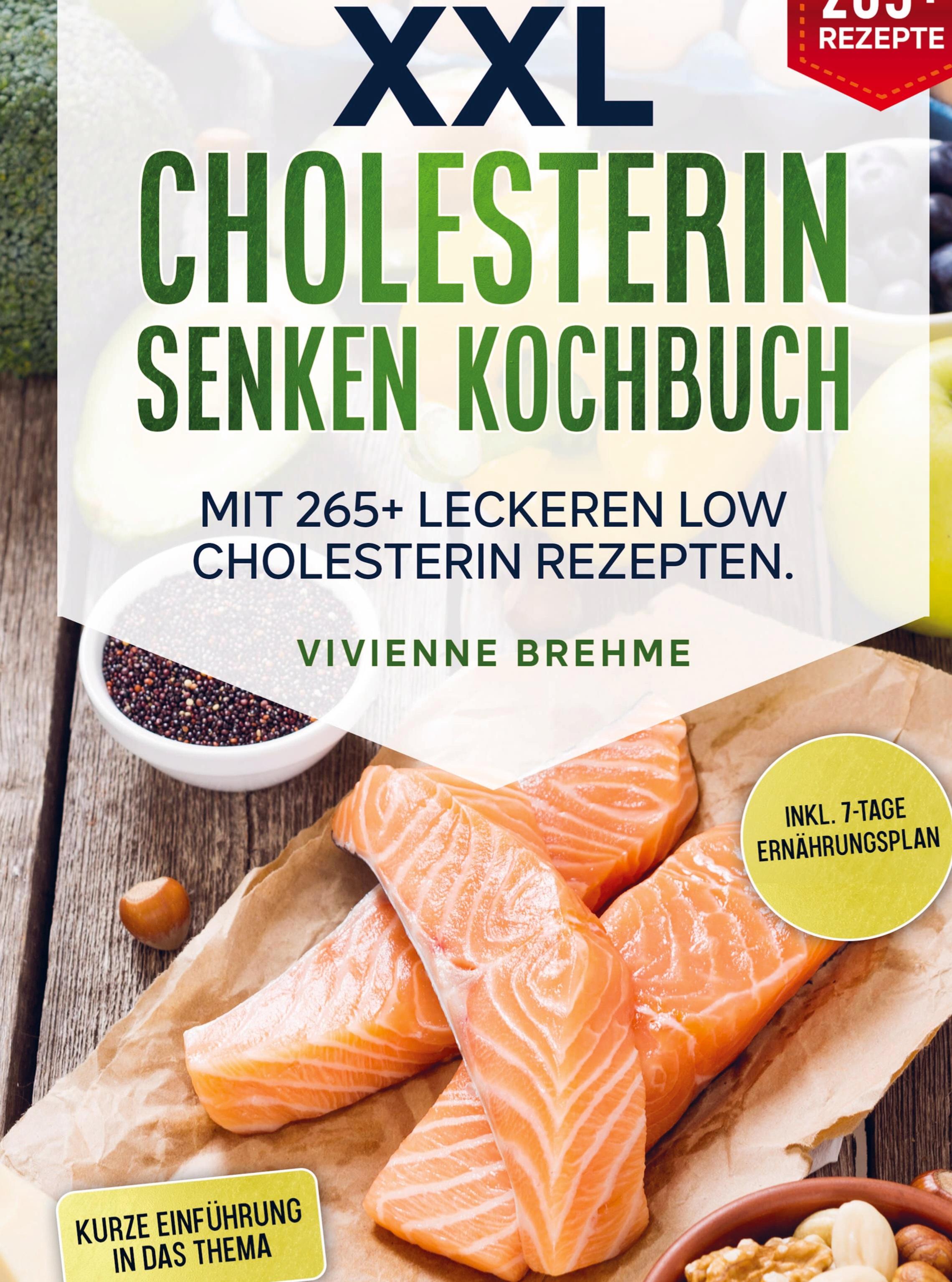 XXL Cholesterin senken Kochbuch