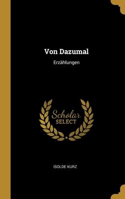 Von Dazumal