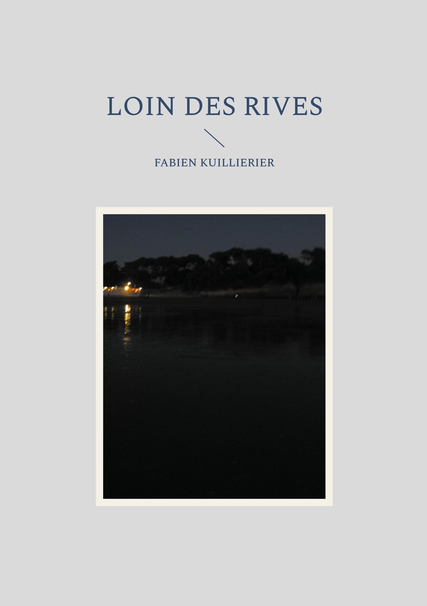 Loin des rives