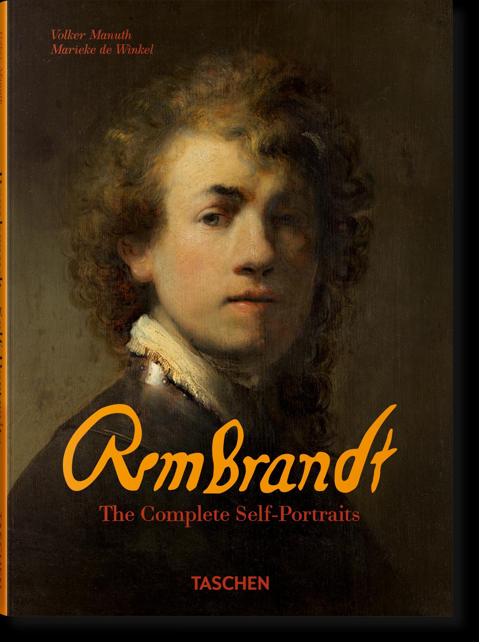 Rembrandt. The Complete Self-Portraits