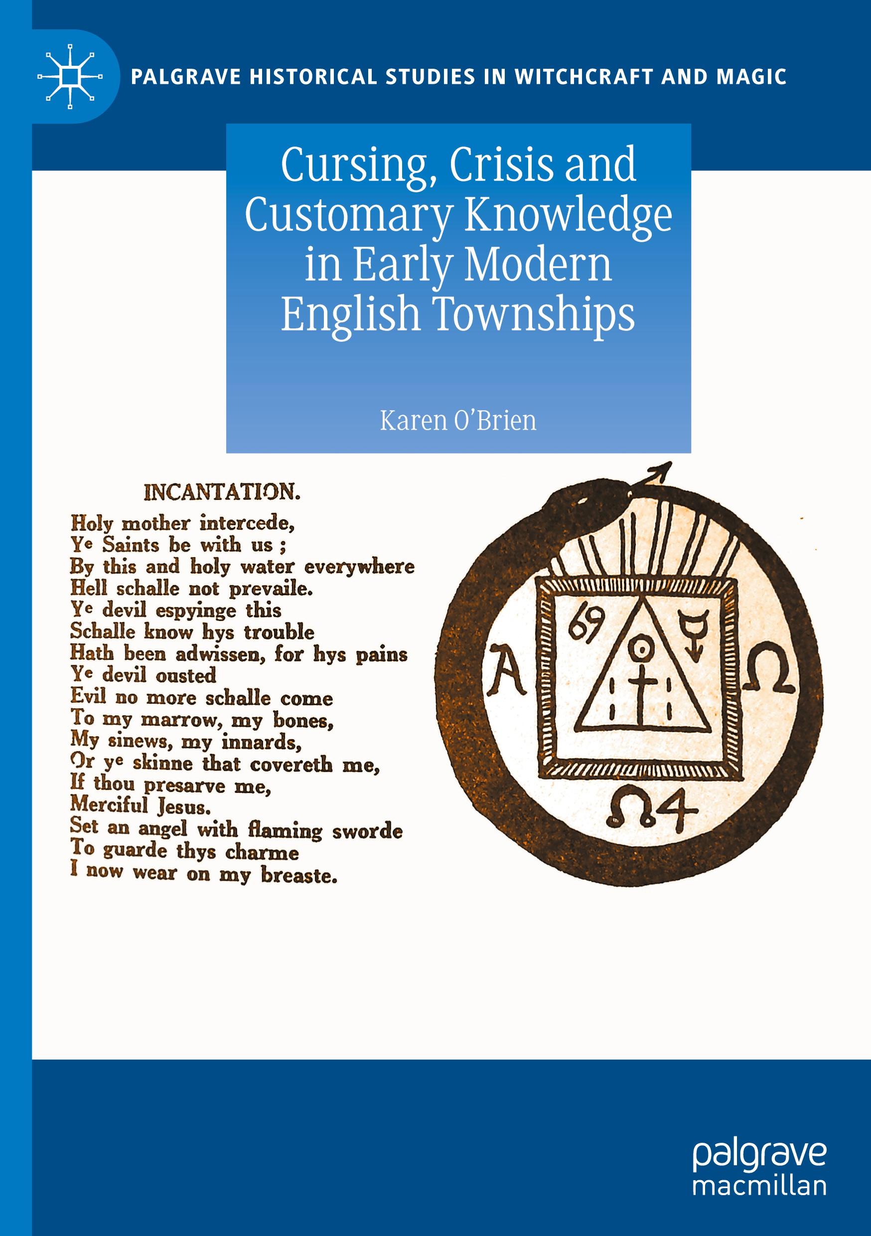 Cursing, Crisis and Customary Knowledge in Early Modern English Townships