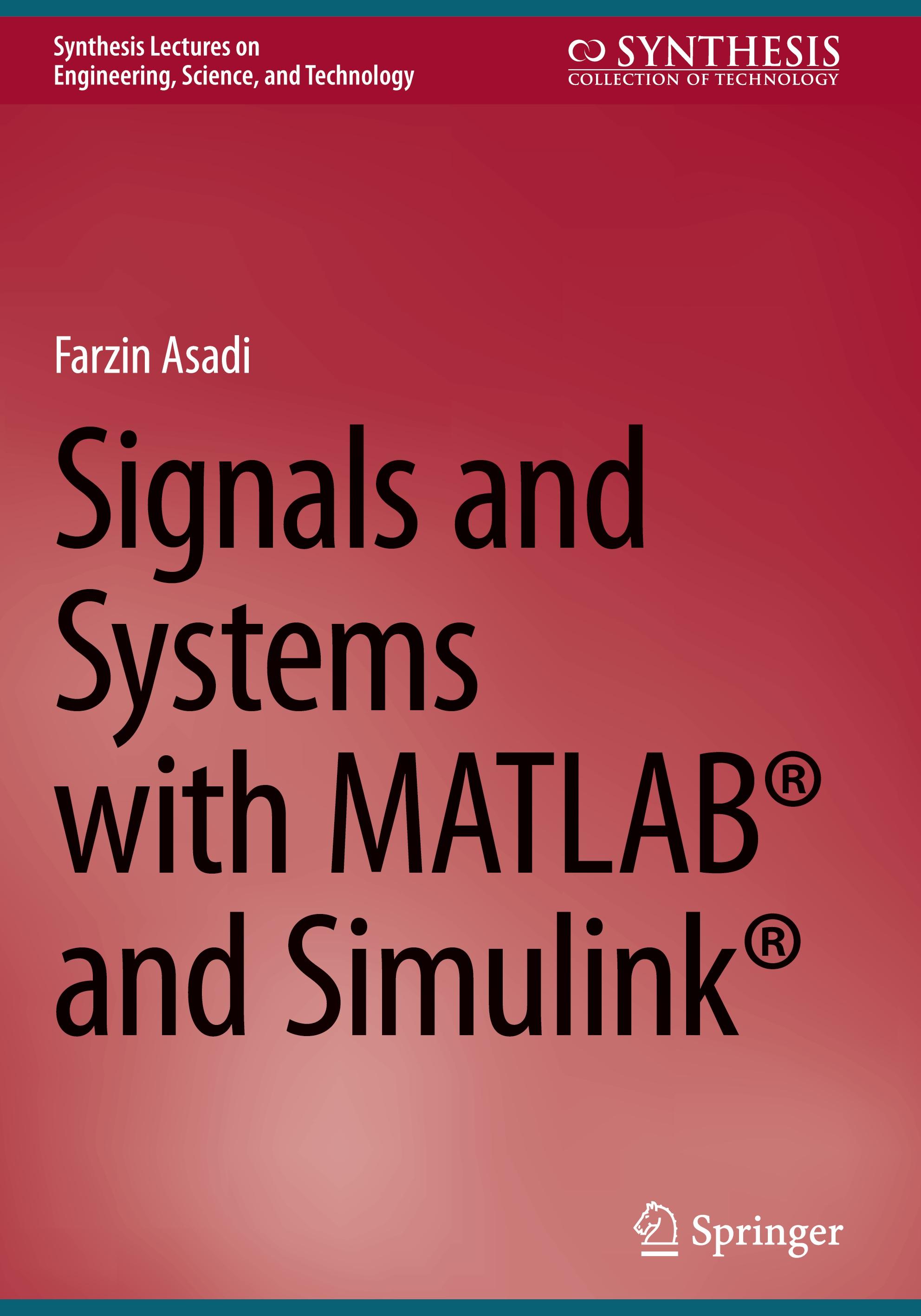 Signals and Systems with MATLAB® and Simulink®