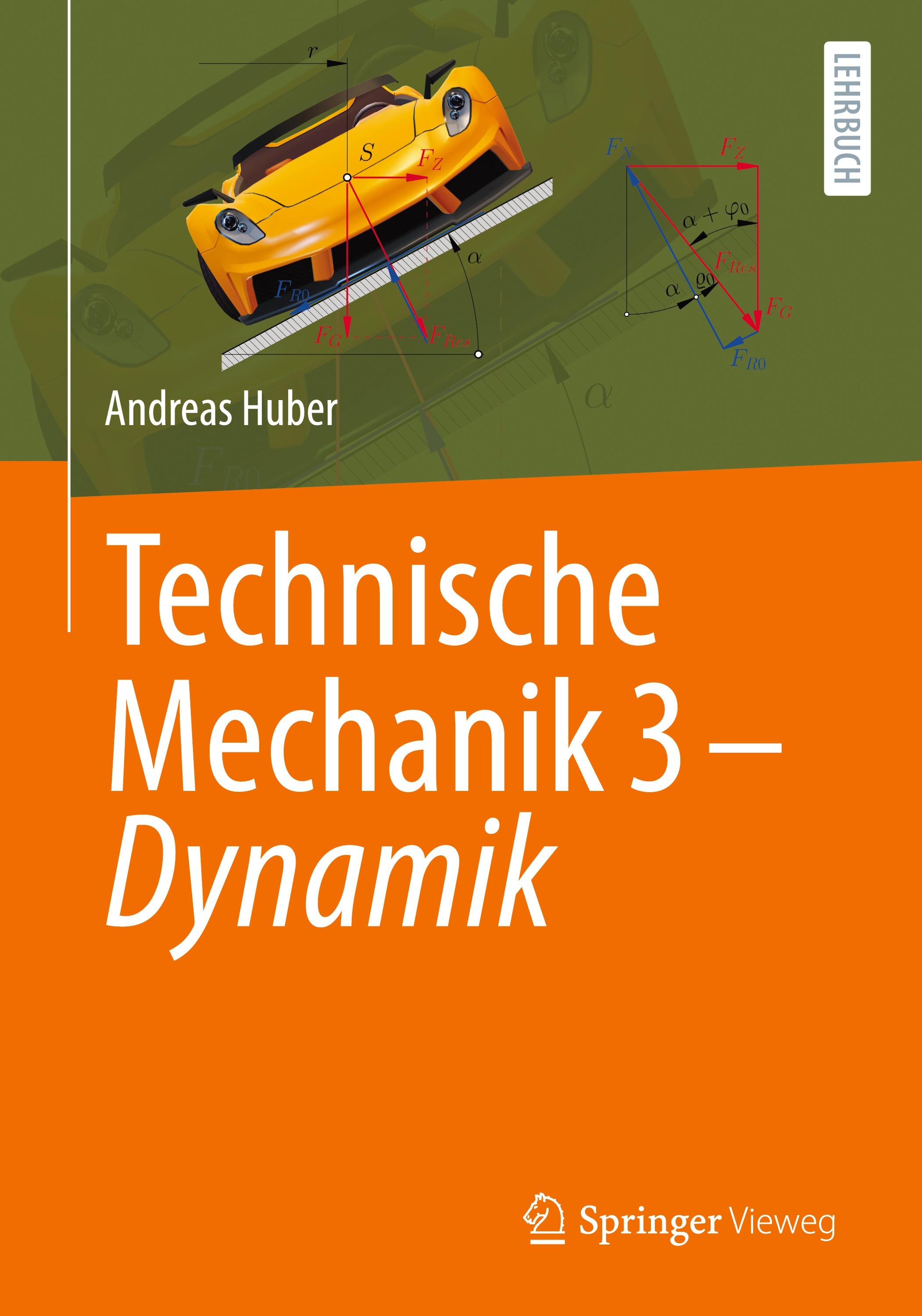 Technische Mechanik 3 - Dynamik