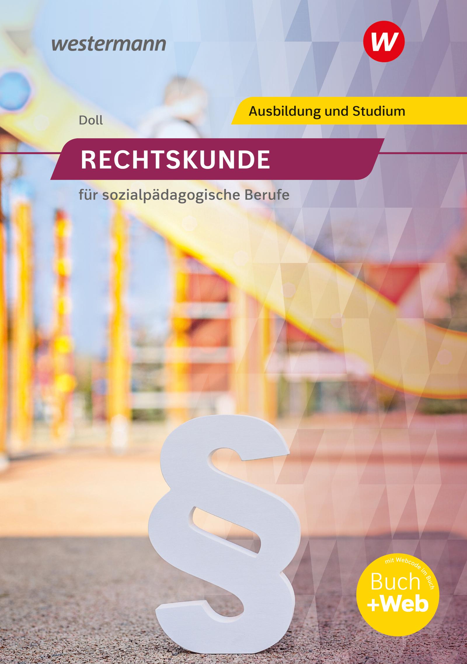 Rechtskunde für sozialpädagogische Berufe. Schulbuch