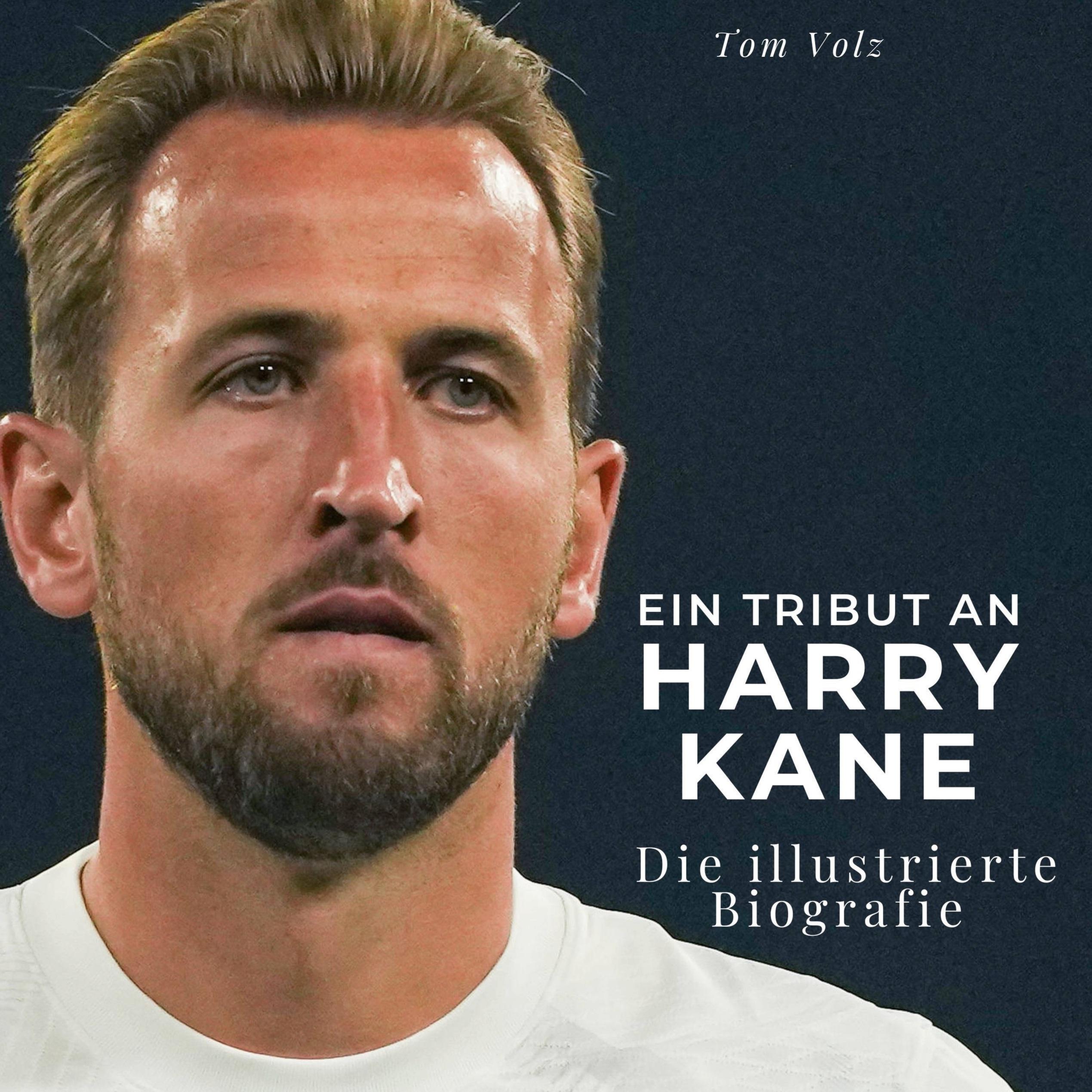 Ein Tribut an  Harry Kane