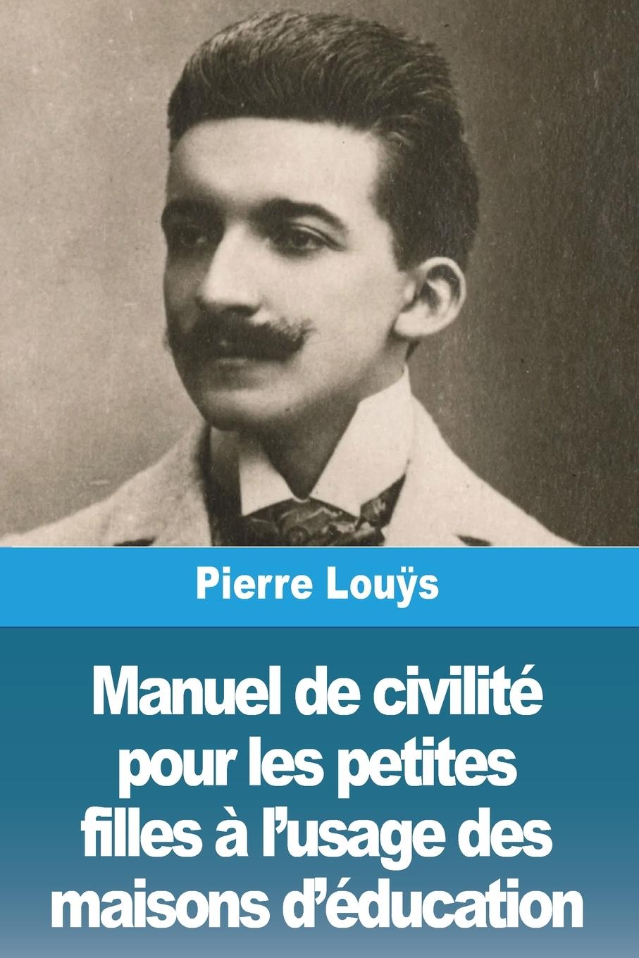 Manuel de civilité pour les petites filles à l'usage des maisons d'éducation