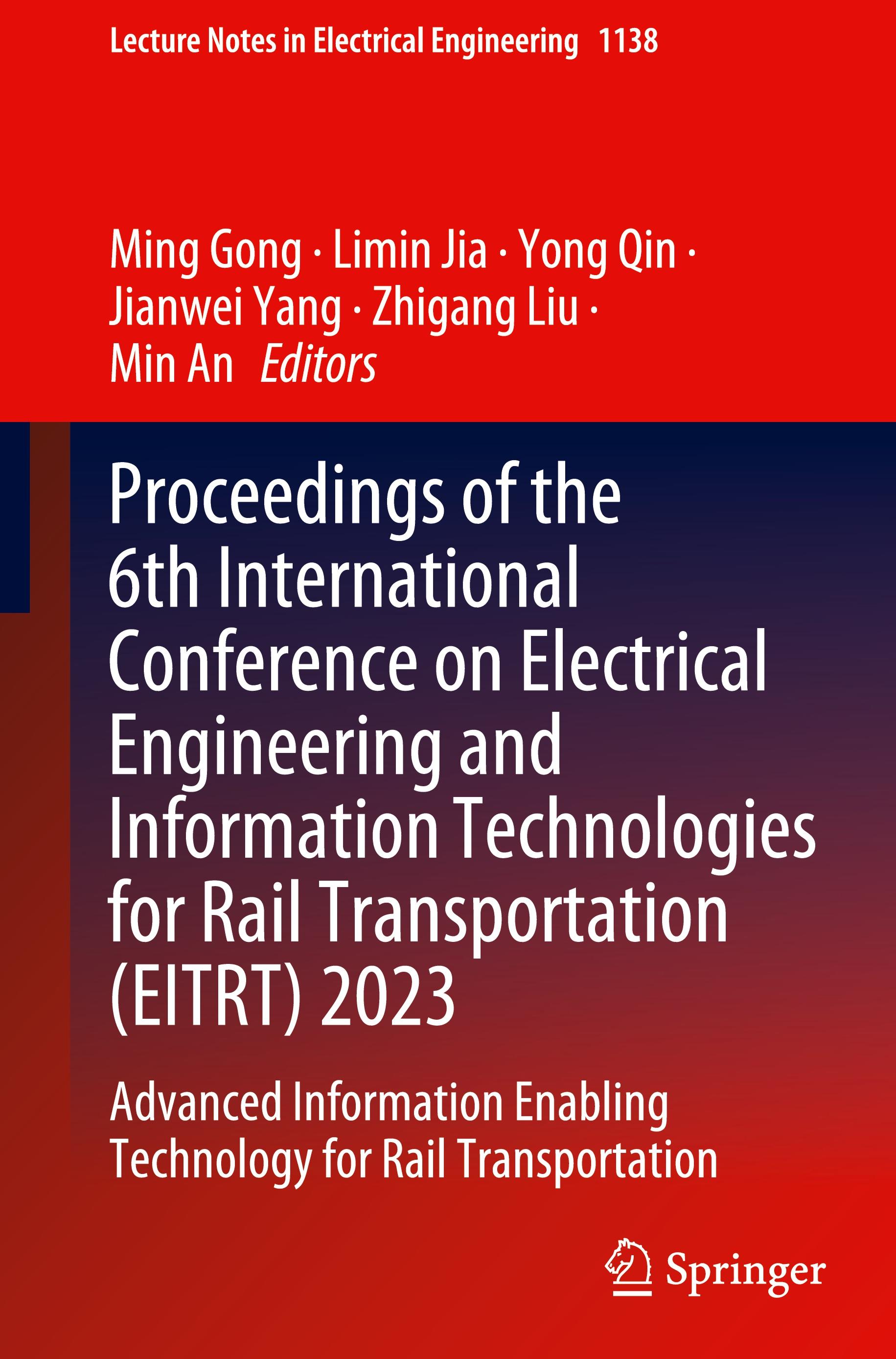 Proceedings of the 6th International Conference on Electrical Engineering and Information Technologies for Rail Transportation (EITRT) 2023