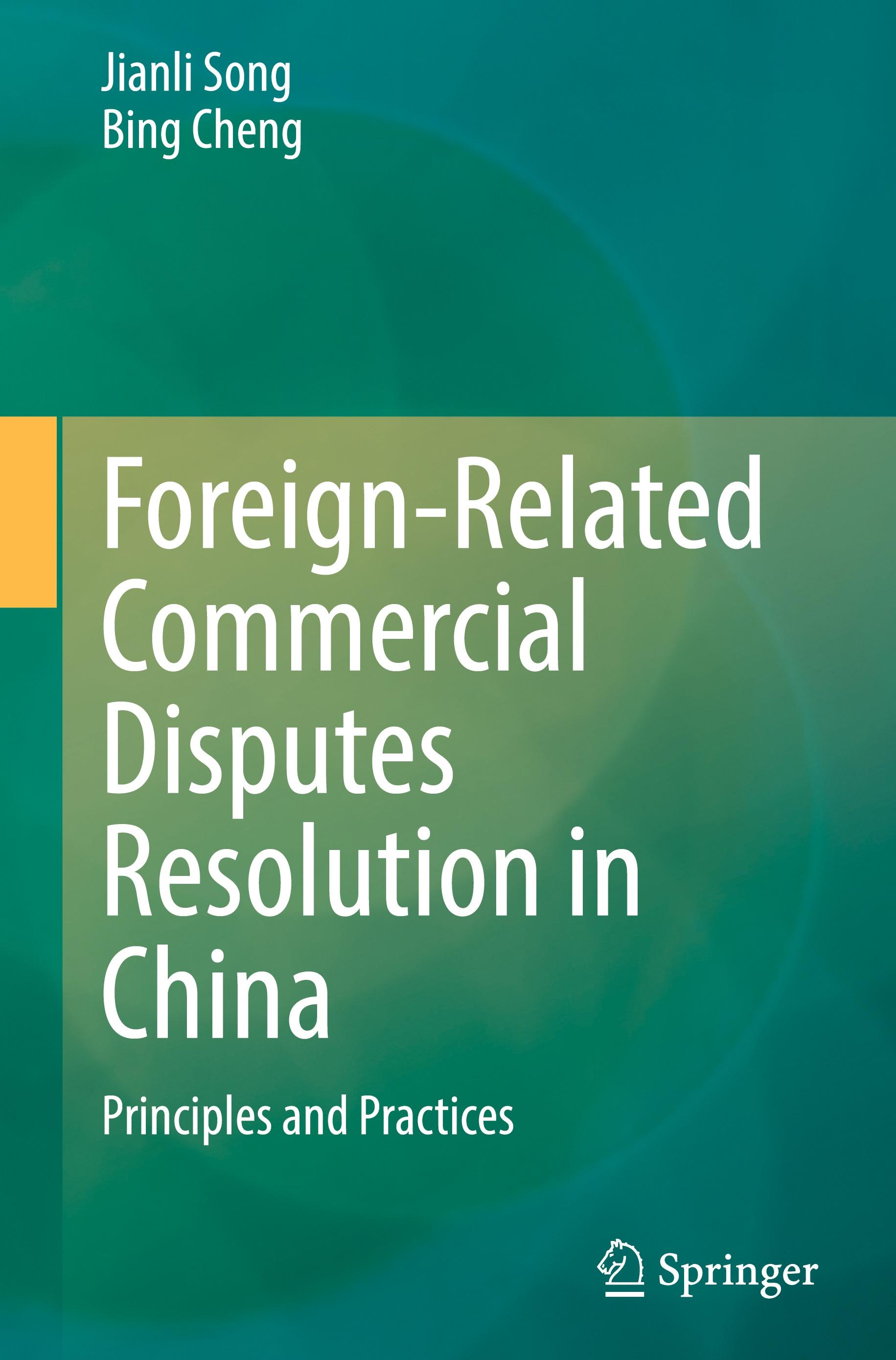 Foreign-Related Commercial Disputes Resolution in China