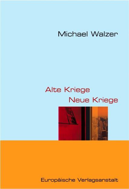 Alte Kriege - Neue Kriege