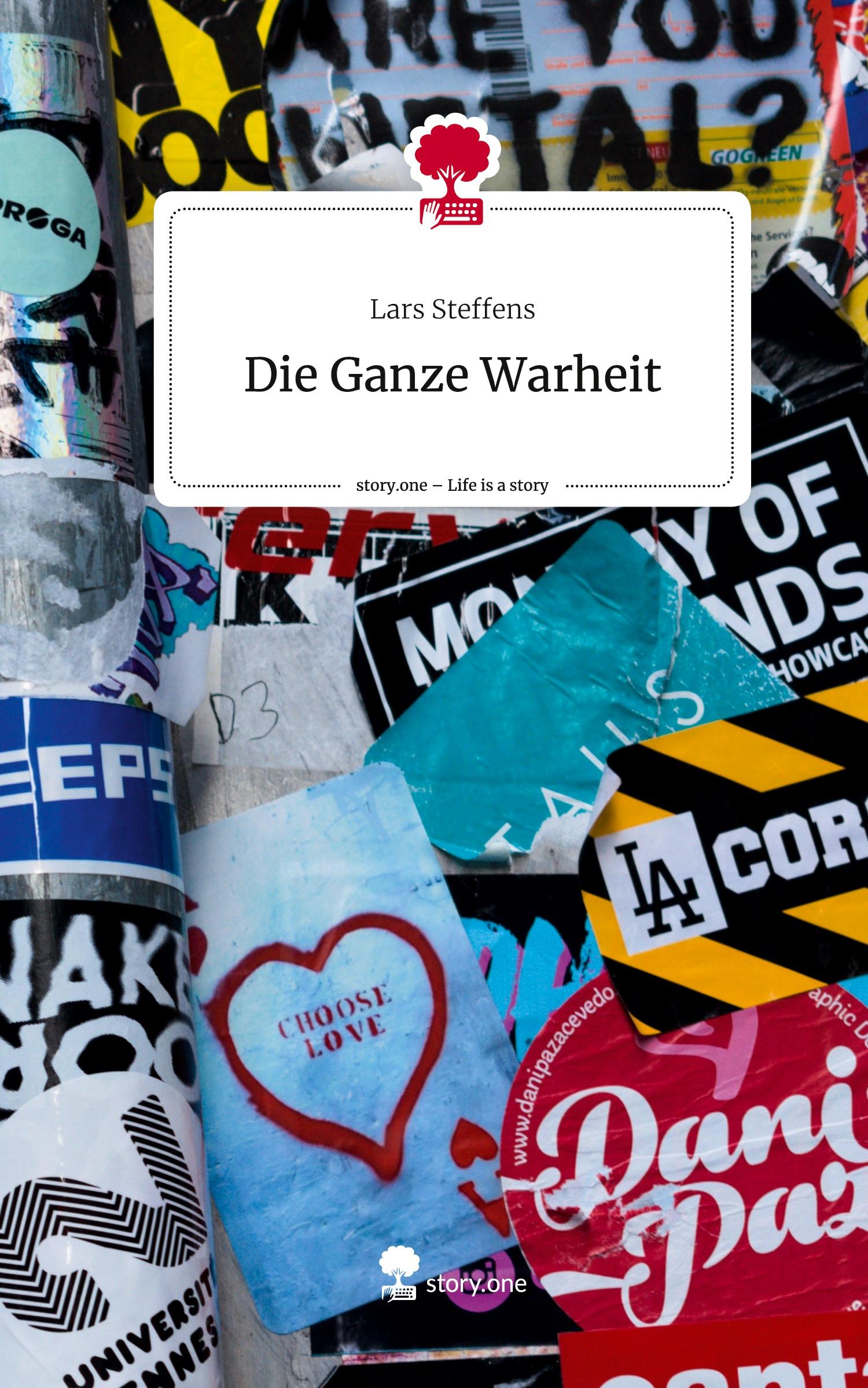 Die Ganze Warheit. Life is a Story - story.one