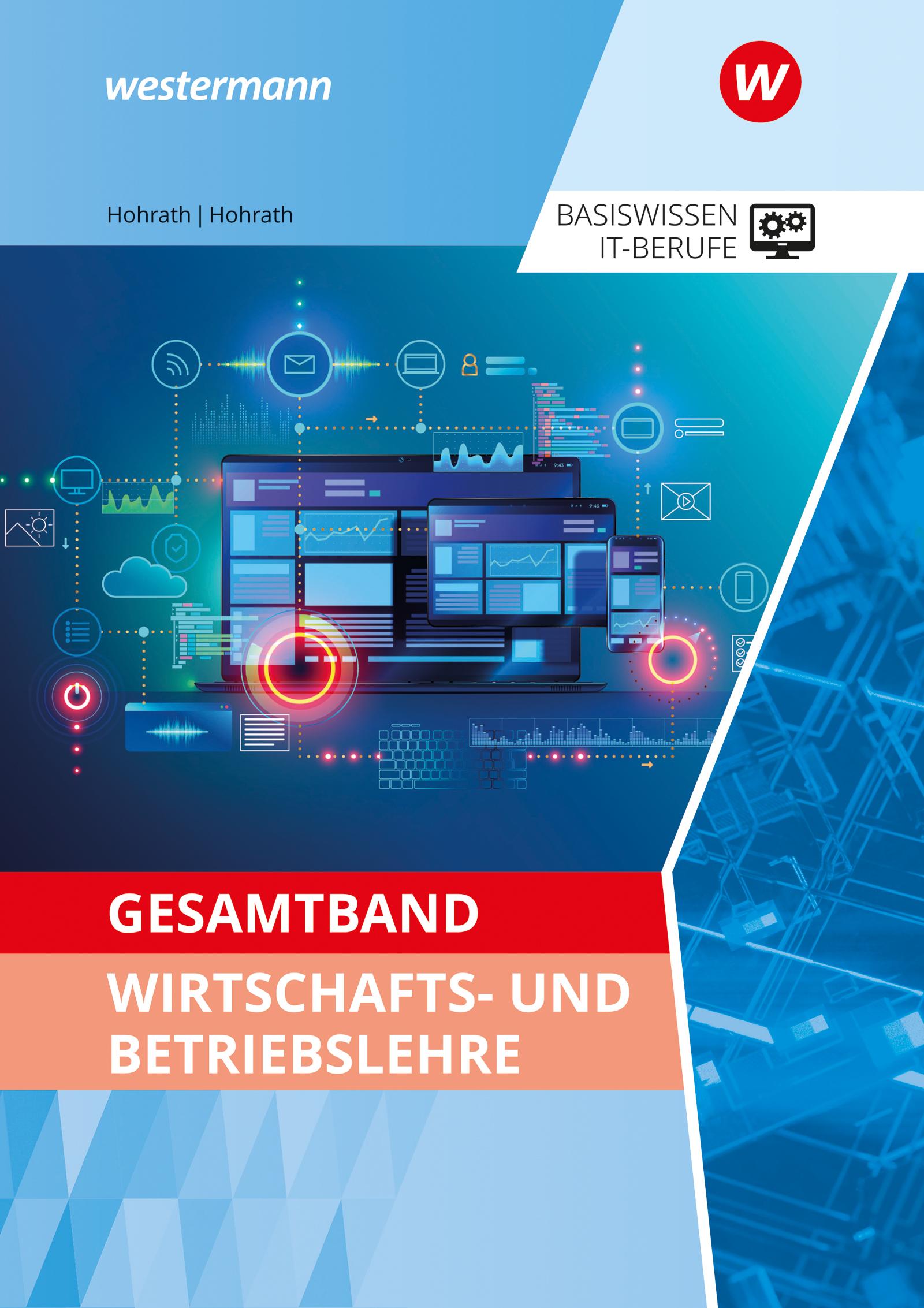 Gesamtband Wirtschafts- und Betriebslehre. Schulbuch