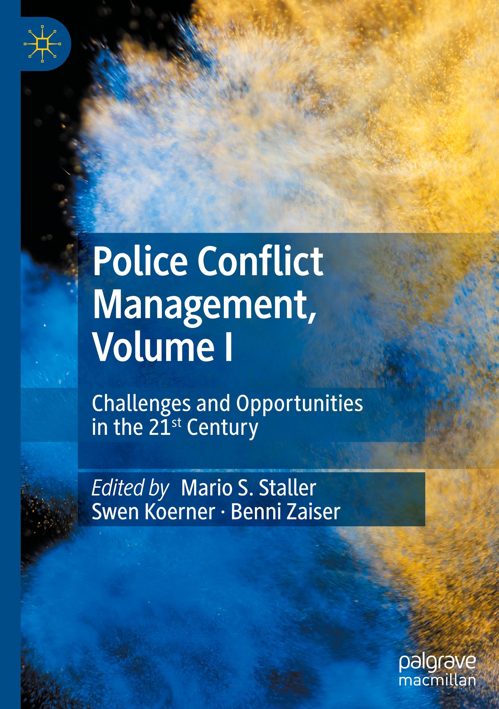 Police Conflict Management, Volume I