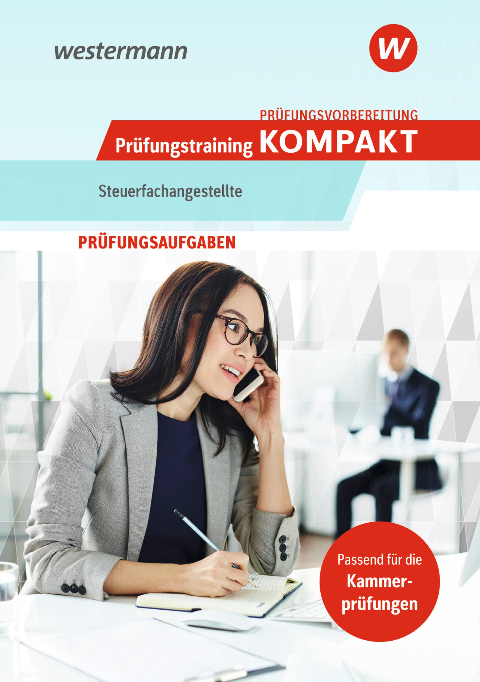 Prüfungsvorbe./Prüfungstr. KOMPAKT Steuerfachangestellte