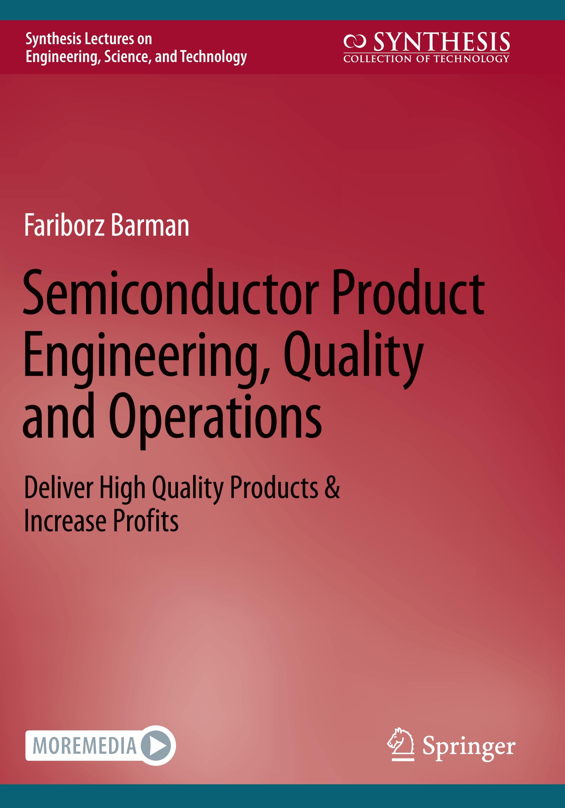 Semiconductor Product Engineering, Quality and Operations