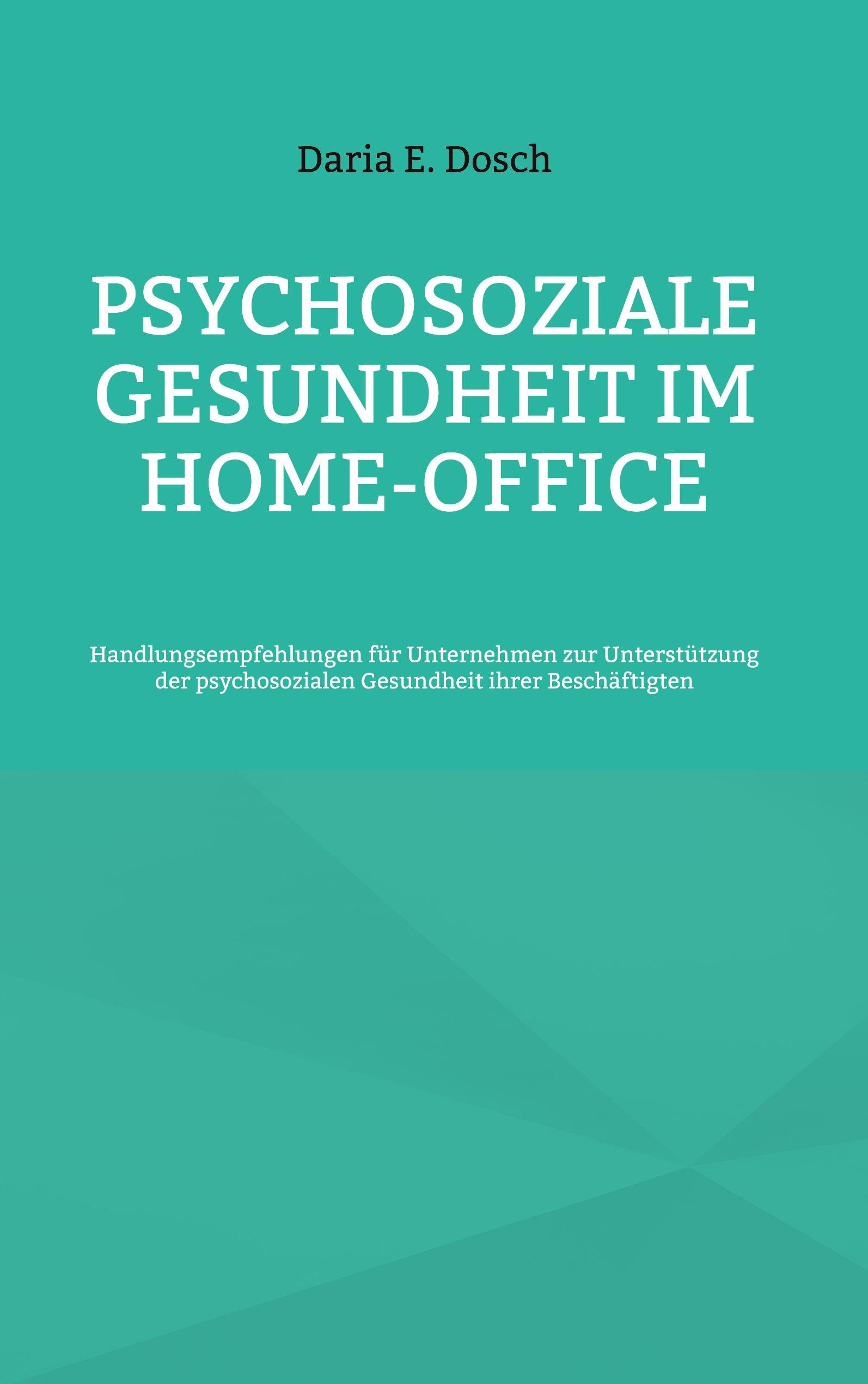 Psychosoziale Gesundheit im Home-Office