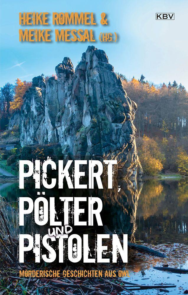 Pickert, Pölter und Pistolen