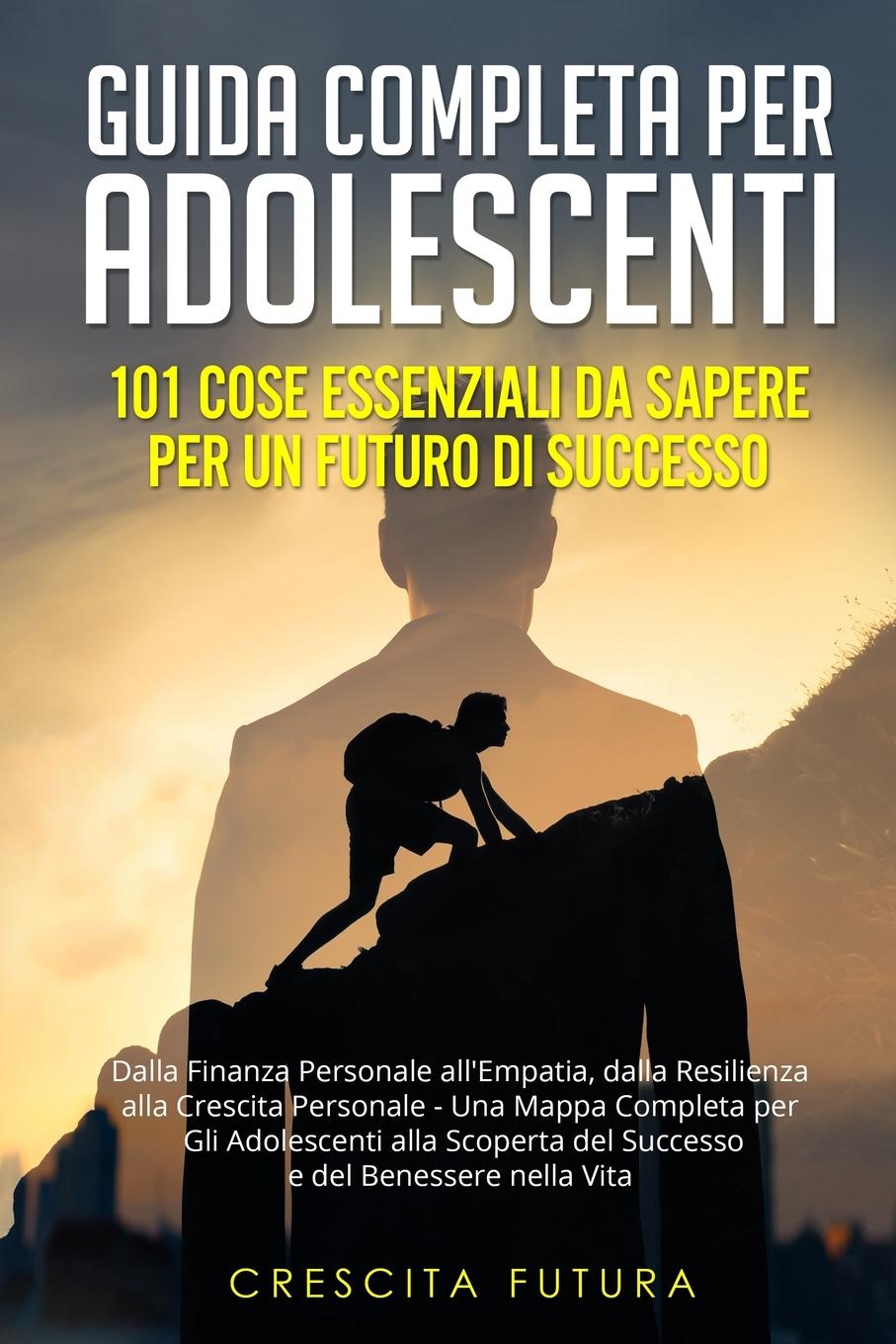 Guida Completa per Adolescenti