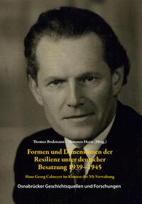 Formen und Dimensionen der Resilienz unter deutscher Besatzung 1939-1945