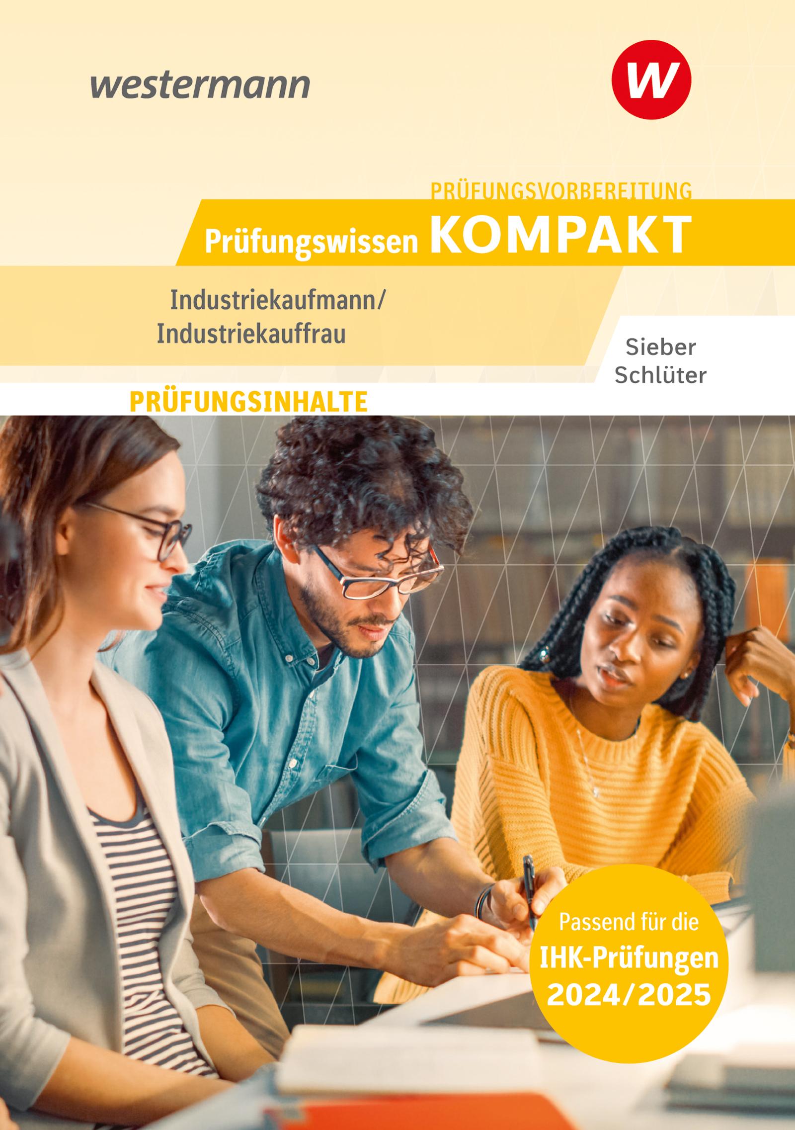 Prüfungsvorbereitung Prüfungswissen KOMPAKT - Industriekaufmann/Industriekauffrau