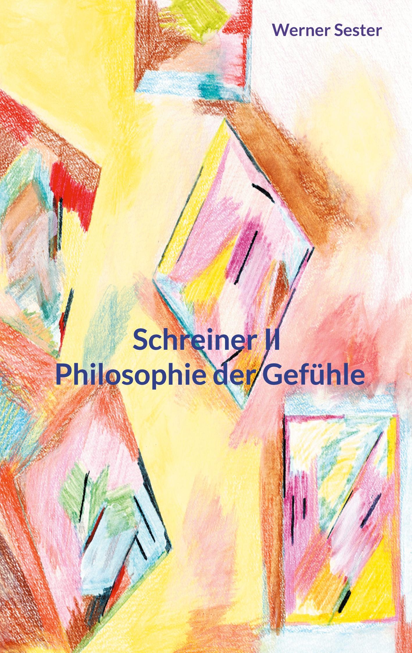 Schreiner II Philosophie der Gefühle