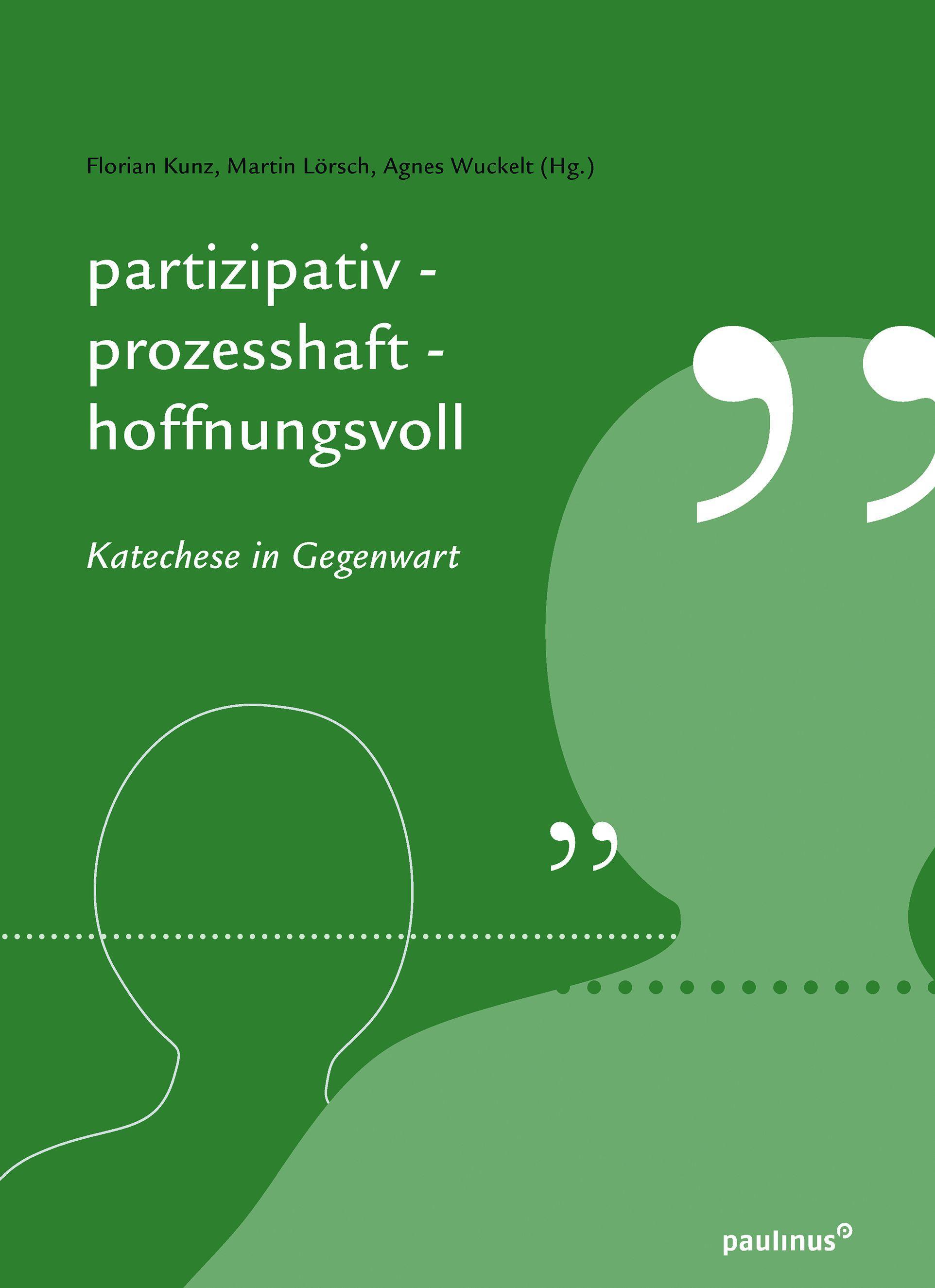 Partizipativ, prozesshaft, hoffnungsvoll