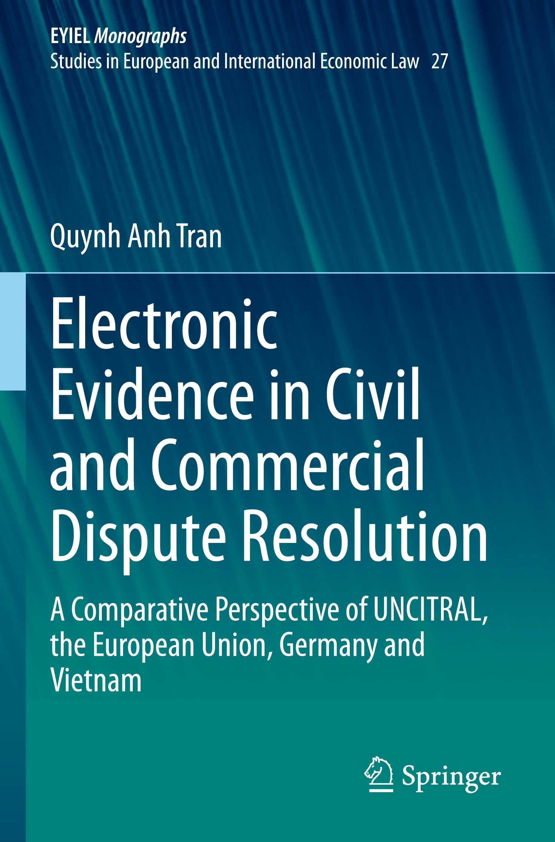 Electronic Evidence in Civil and Commercial Dispute Resolution