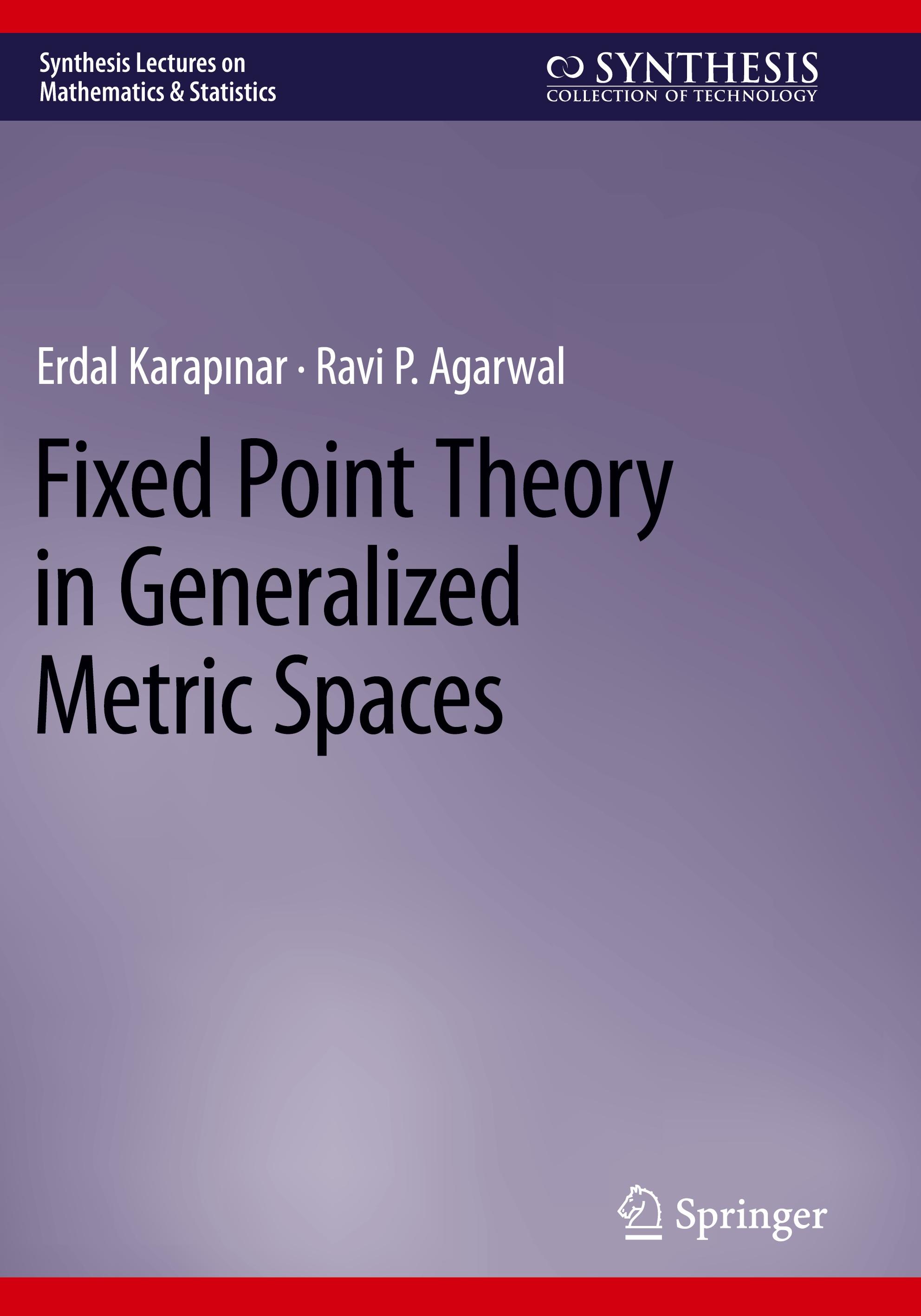 Fixed Point Theory in Generalized Metric Spaces