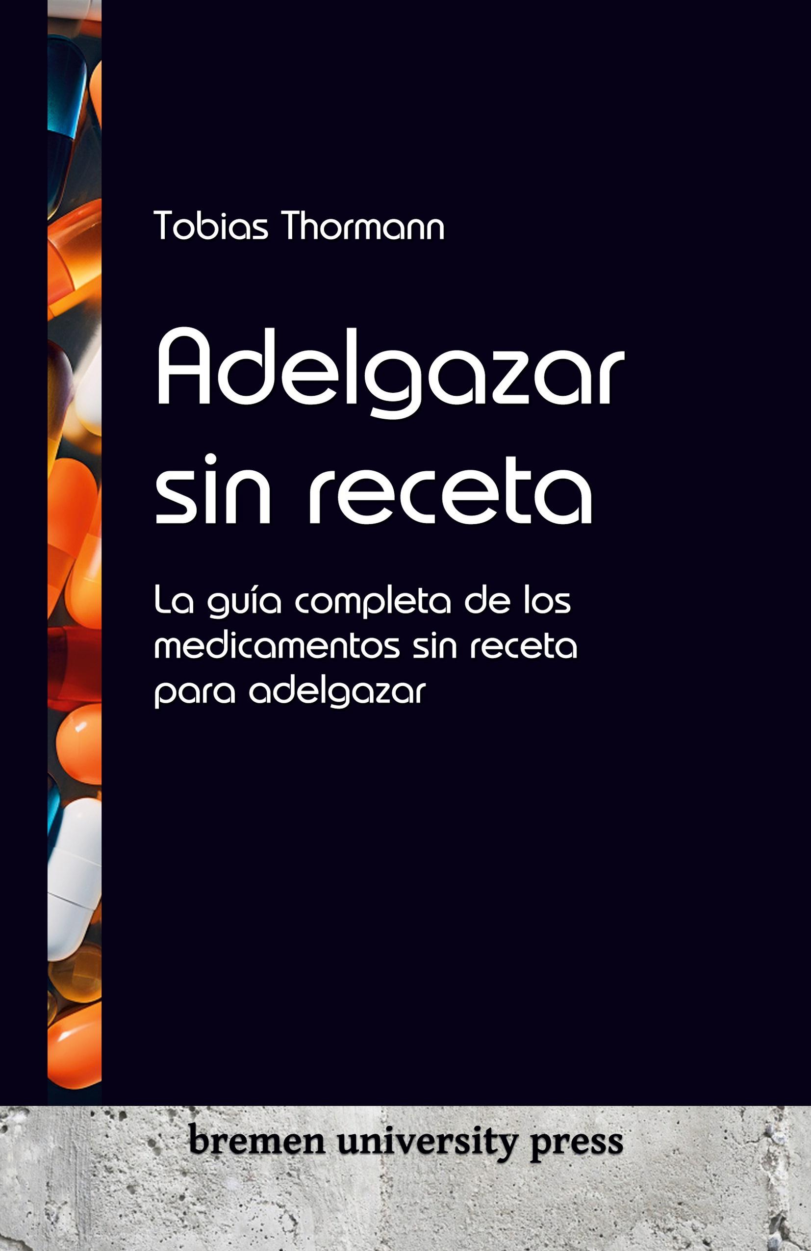 Adelgazar sin receta