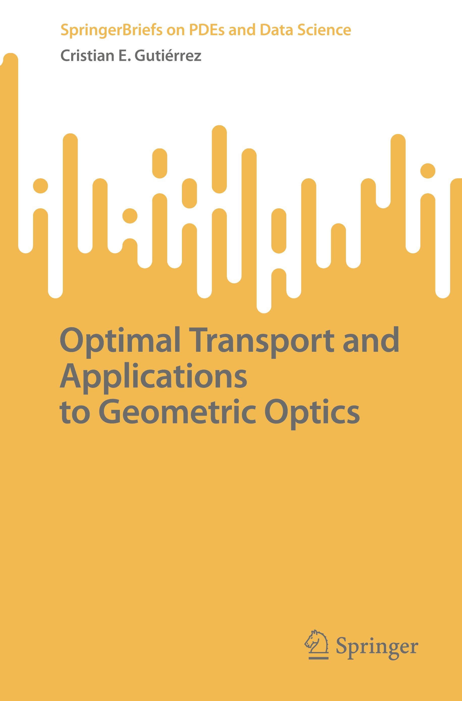 Optimal Transport and Applications to Geometric Optics