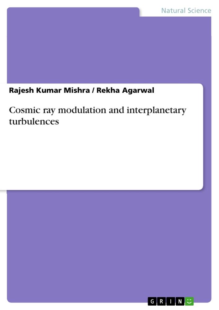 Cosmic ray modulation and interplanetary turbulences