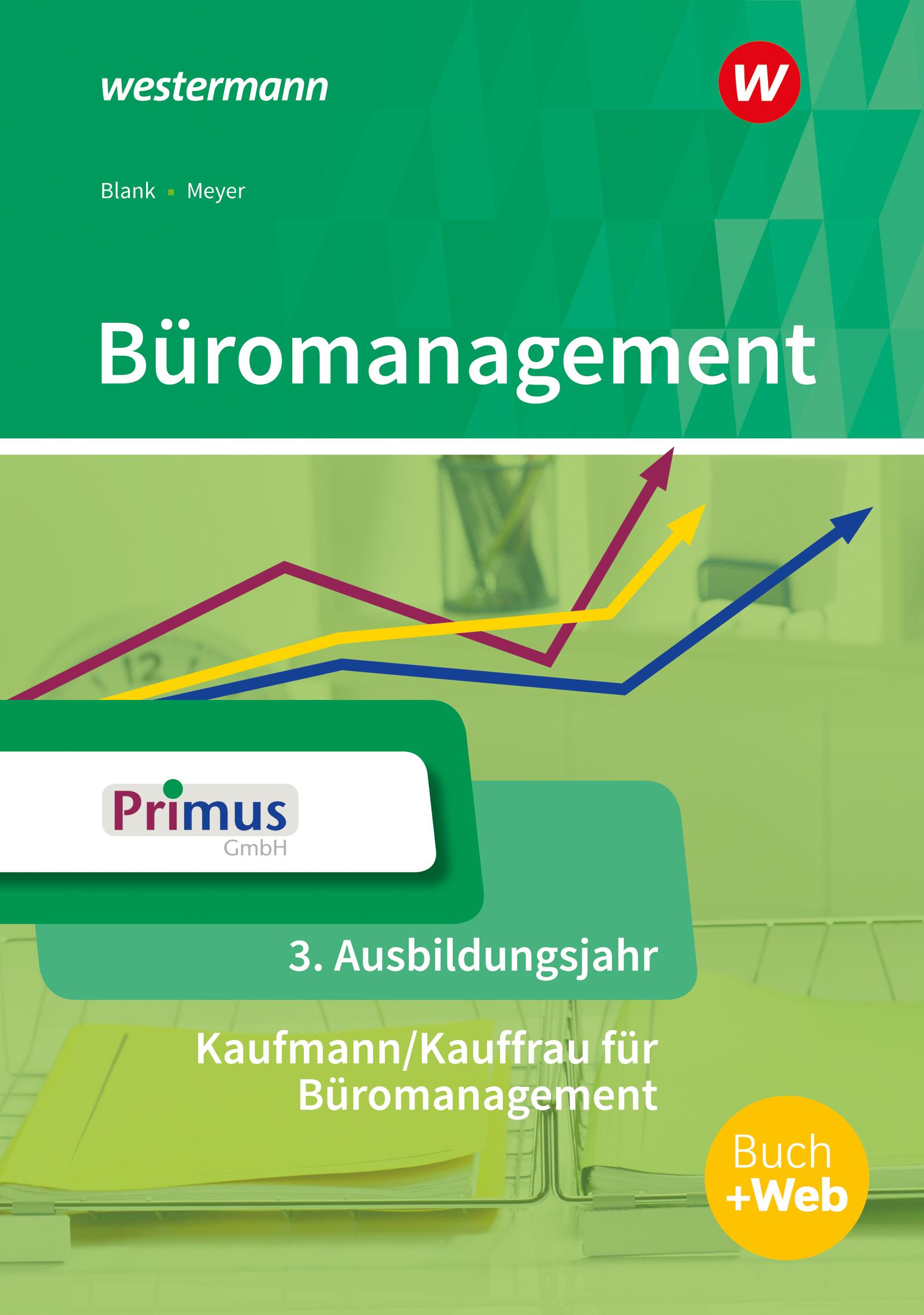 Büromanagement. 3. Ausbildungsjahr Schulbuch