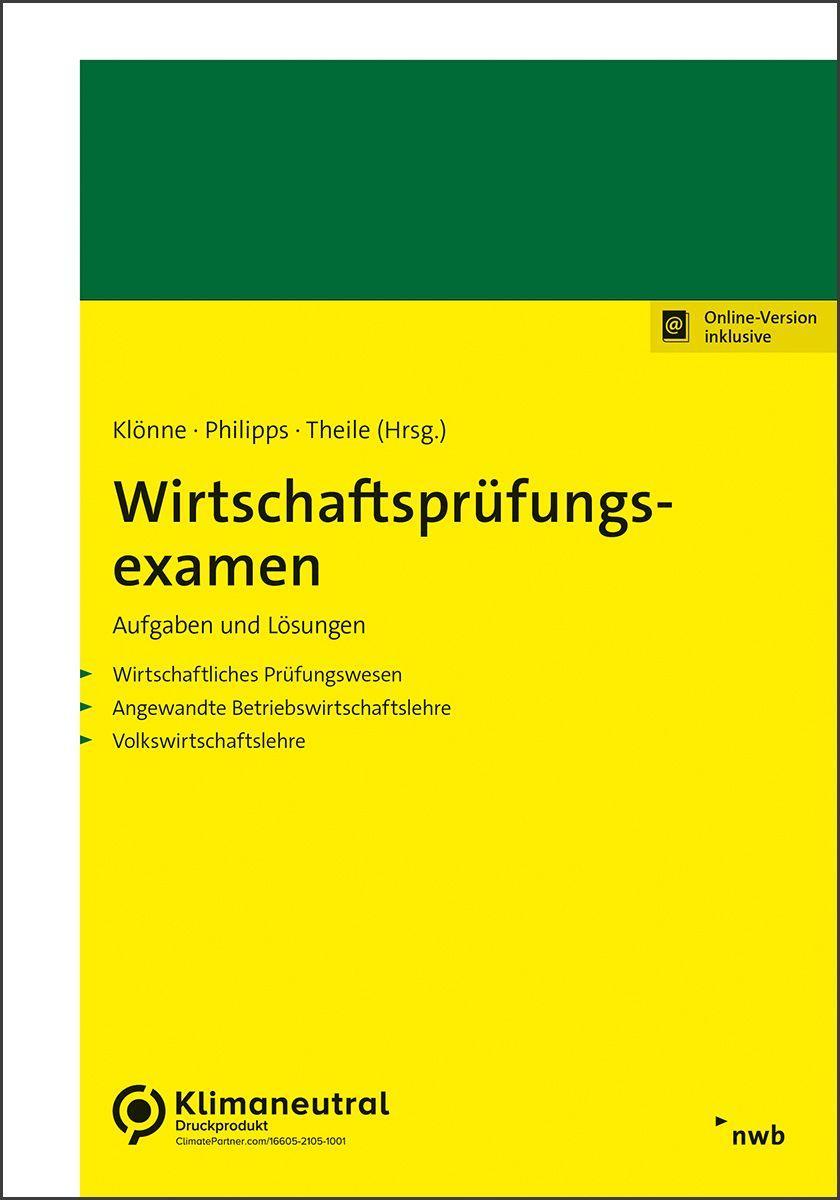 Wirtschaftsprüfungsexamen. Aufgaben und Lösungen