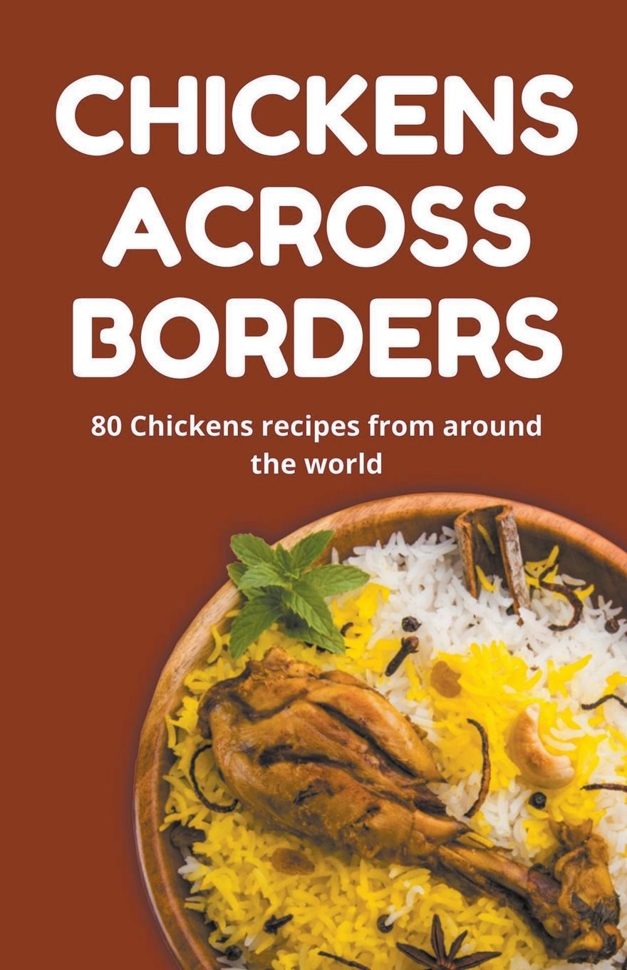 Chickens Across Borders