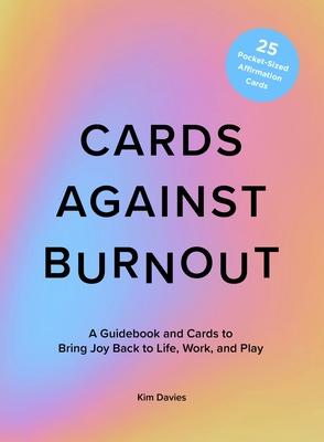 Cards Against Burnout