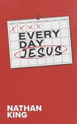 Everyday Jesus