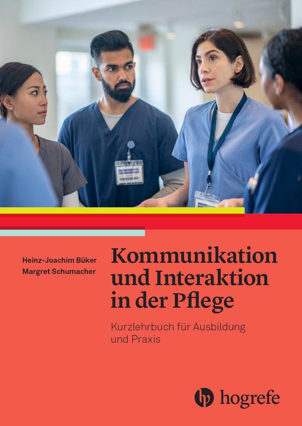 Kommunikation und Interaktion in der Pflege