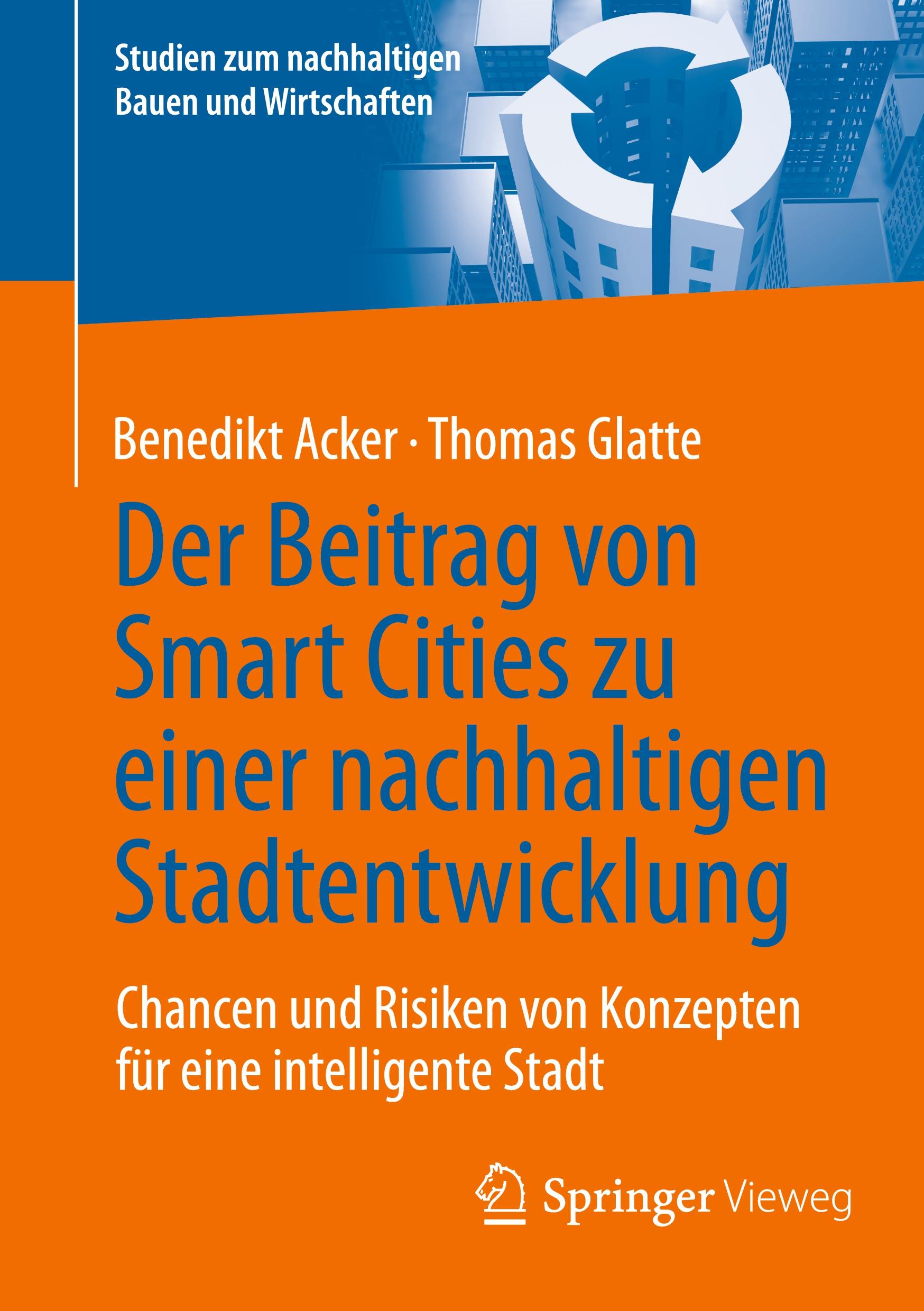 Der Beitrag von Smart Cities zu einer nachhaltigen Stadtentwicklung