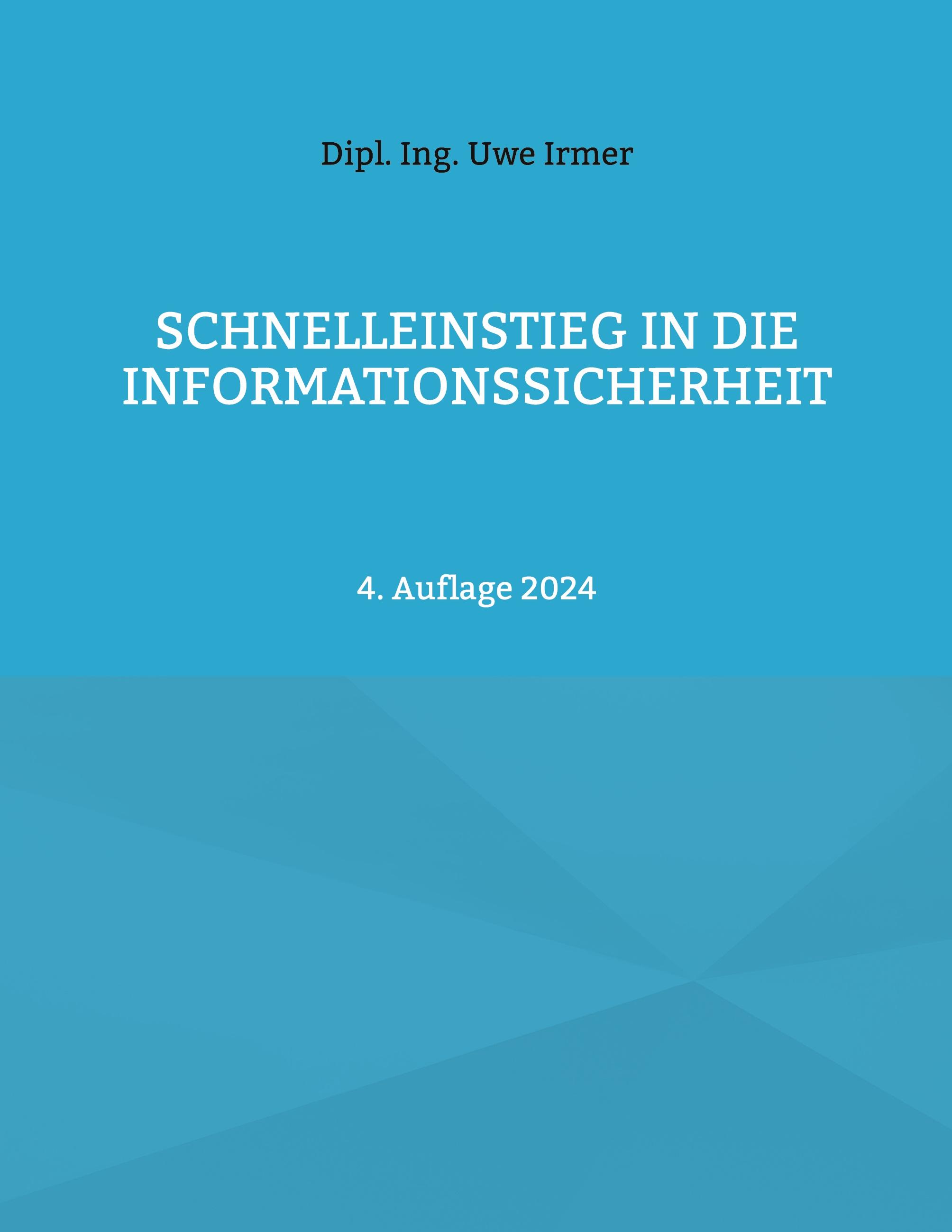 Schnelleinstieg in die Informationssicherheit