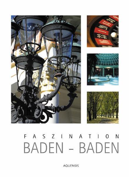 Faszination Baden-Baden