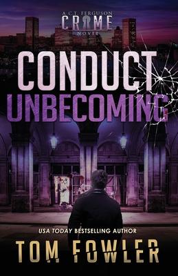 Conduct Unbecoming