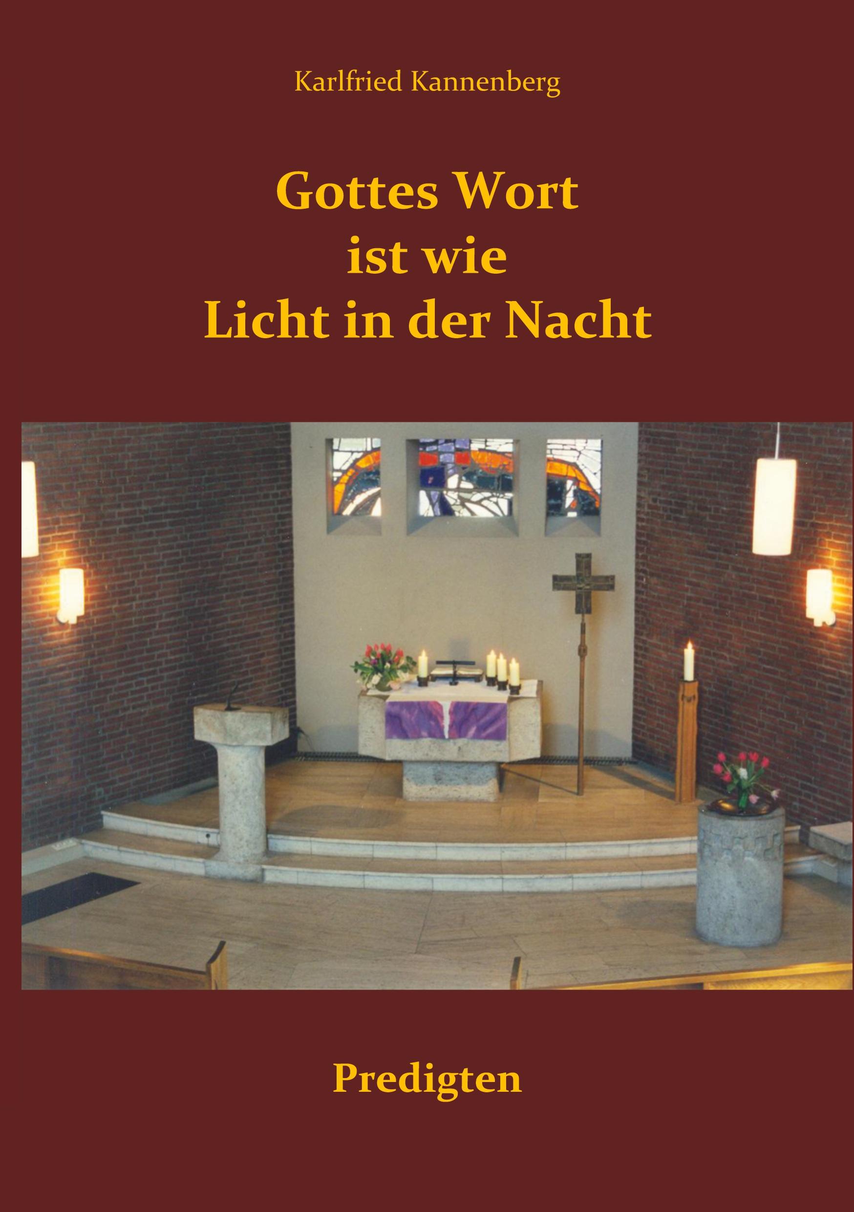 Gottes Wort ist wie Licht in der Nacht