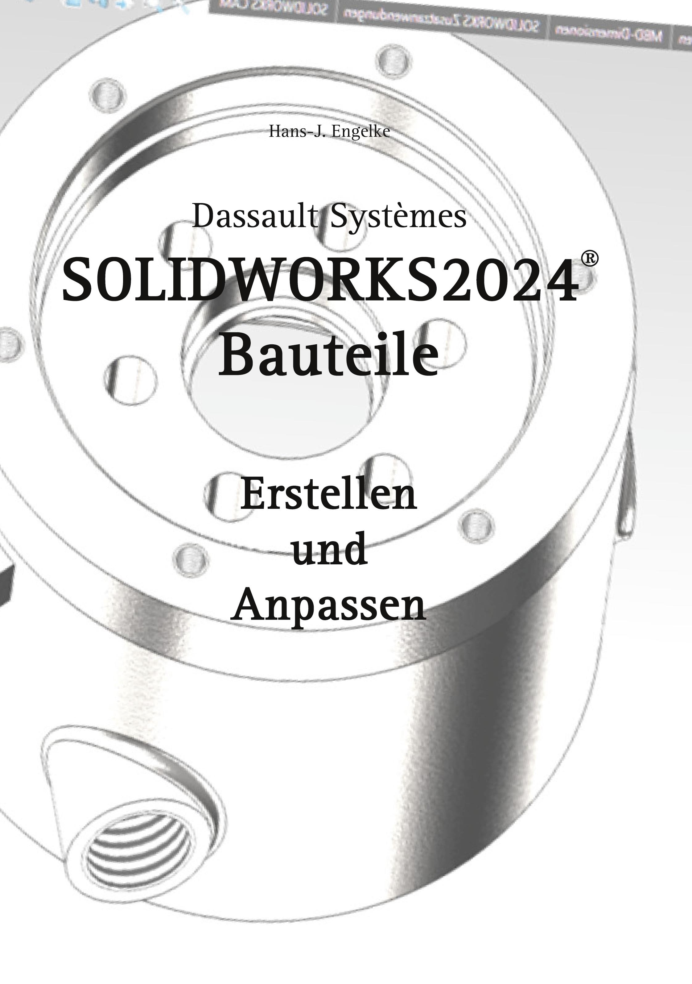 SOLIDWORKS 2024 Bauteile