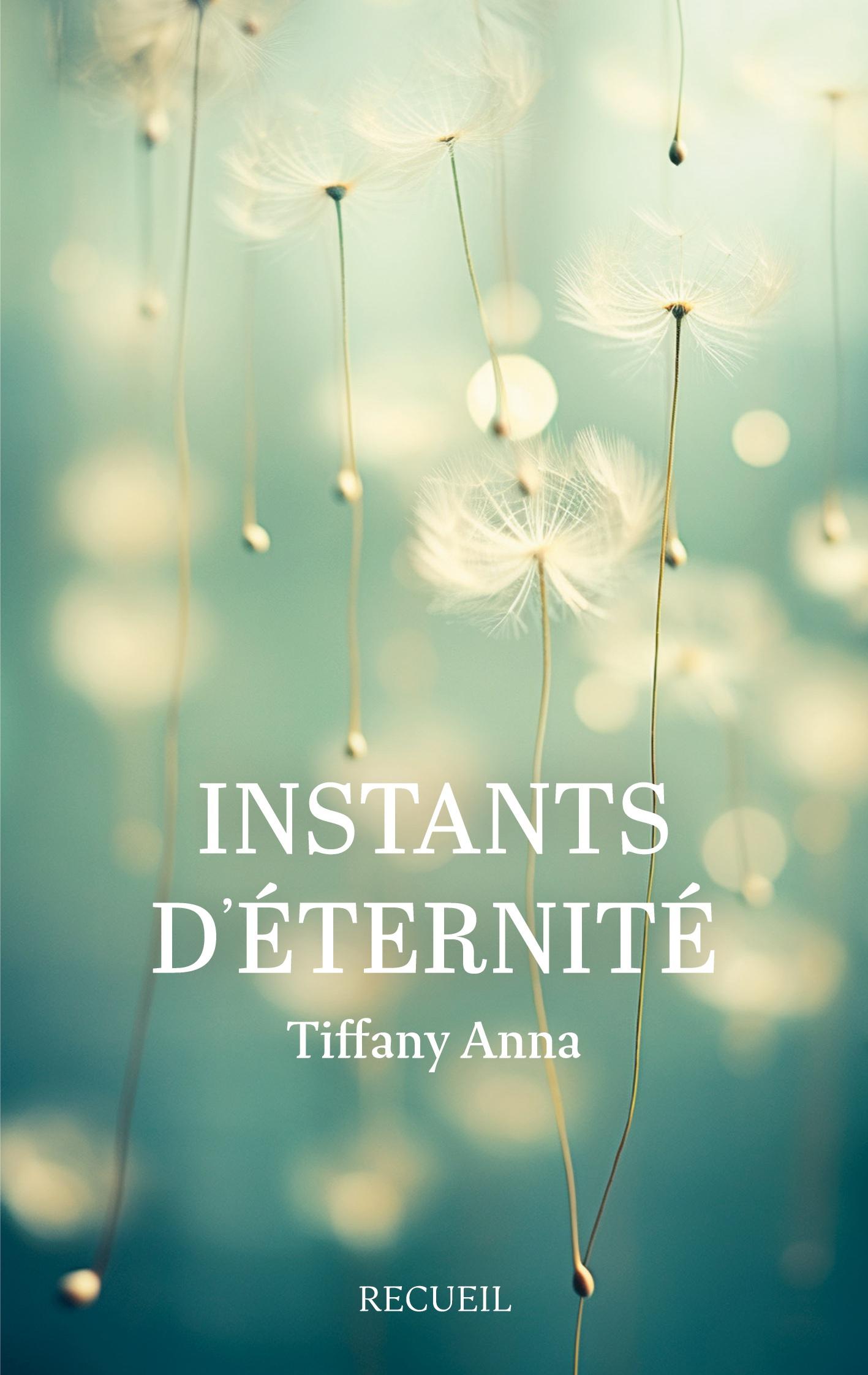 Instants d'éternité